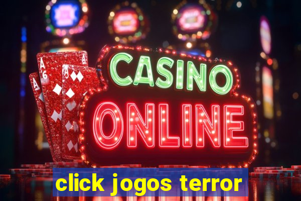 click jogos terror